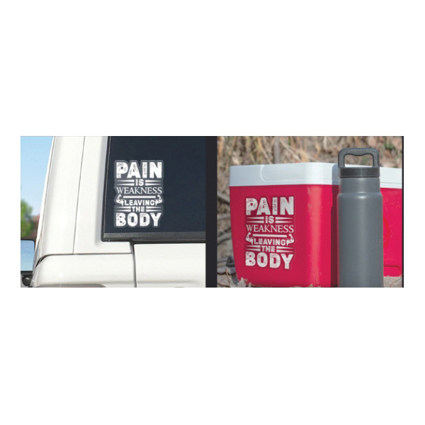Decalcomania 10259 Lifestyle Decal, Pain is Weakness - 2