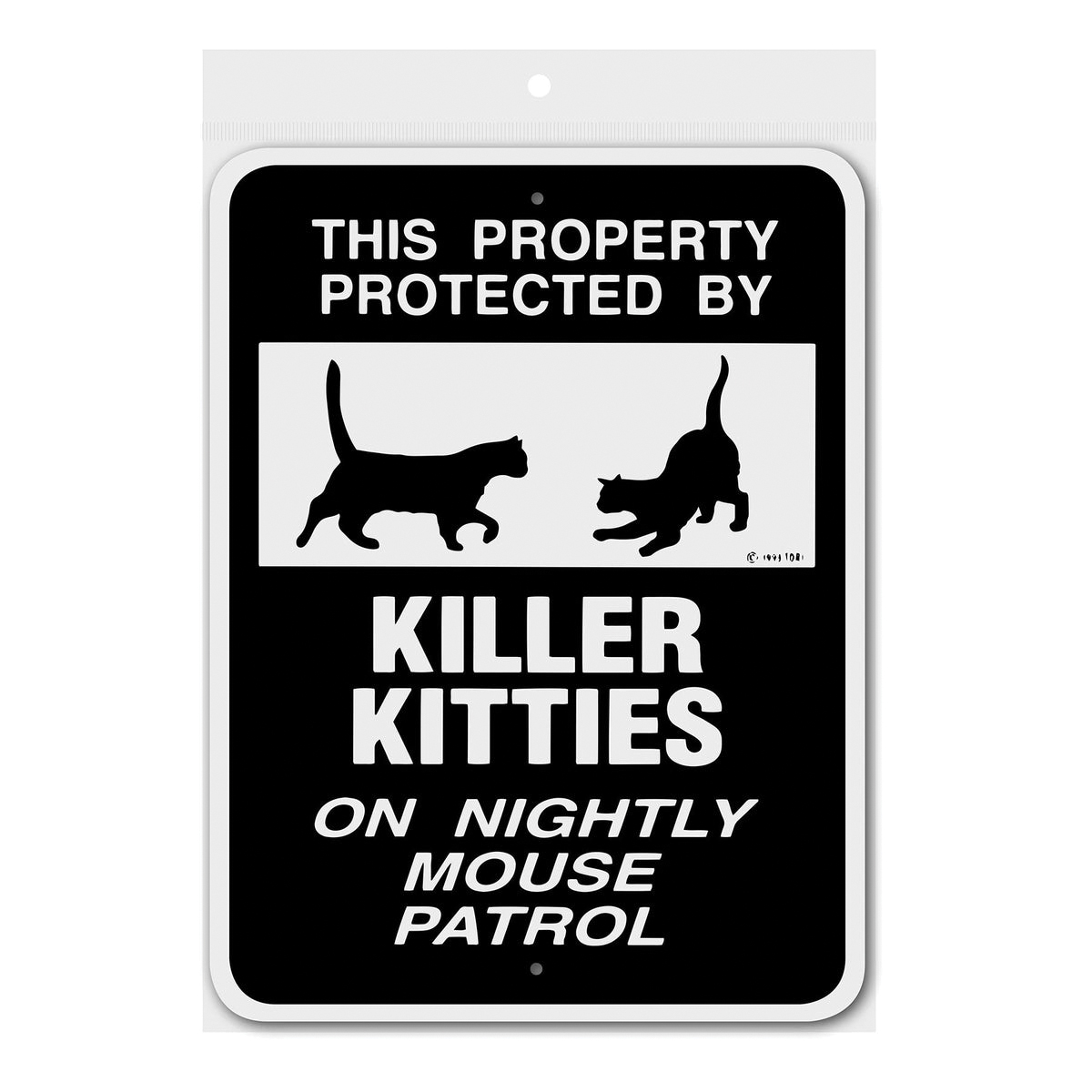 Noble Beasts Graphics Signs 3245309 Sign, This Property Protected By Killer Kitties On Nightly Mouse Patrol, Aluminum - 3